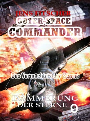 cover image of Dämmerung der Sterne (OUTER-SPACE COMMANDER 9)